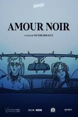 Paola Valentin es Voice en Amour noir