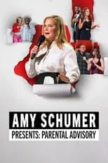 Christina Pazsitzky es Self en Amy Schumer Presents: Parental Advisory