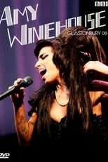 Amy Winehouse es Self en Amy Winehouse - Live at Glastonbury Festival