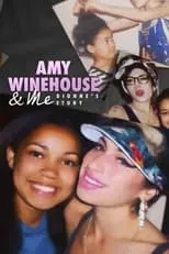 Dionne Bromfield interpreta a Self en Amy Winehouse & Me - Dionne's Story