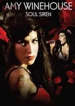 Amy Winehouse es Self en Amy Winehouse: Soul Siren (Unauthorised Biography)