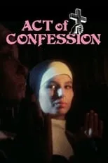 Kim Durey es  en An Act of Confession