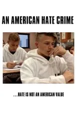 Daniel Byrne interpreta a Jake en An American Hate Crime