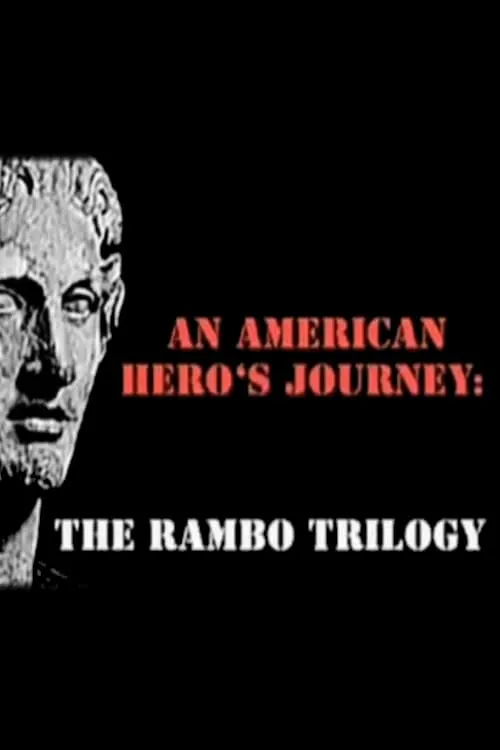 Póster de la película An American Hero's Journey: The Rambo Trilogy