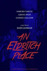 Película An Eldritch Place