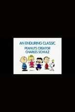 Charles M. Schulz es Himself (archive footage) en An Enduring Classic: Peanuts Creator Charles Schulz