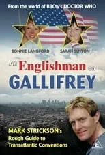 Sarah Sutton interpreta a  en An Englishman On Gallifrey