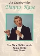 New York Philharmonic es Self en An Evening with Danny Kaye and the New York Philharmonic