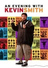 Póster de la película An Evening with Kevin Smith