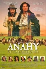 Película Anahy de las Misiones