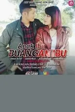 Lydiawati es  en Anak Ibu Buangan Ibu