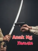 Póster de la película Anak Ng Yakuza