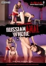 Kaspar Hauser es  en Anal Destruction: Russian Anal Whore