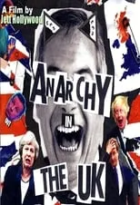 Película Anarchy in the UK: The New Underground Cinema