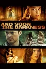 Gia Mantegna interpreta a Camila en And Soon the Darkness