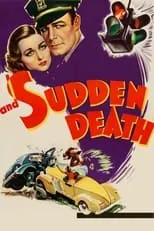 Película And Sudden Death