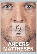 Anders Matthesen es Himself en Anders Matthesen: Shhh