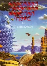 Película Anderson Bruford Wakeman Howe In The Big Dream