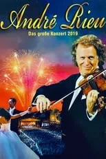 Película André Rieu - Das große Konzert 2019