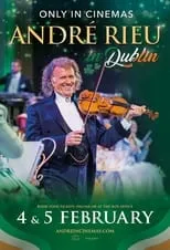 Poster de la película André Rieu - Live in Dublin  2023 - Películas hoy en TV