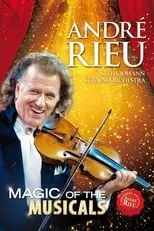 Poster de la película André Rieu - Magic Of The Musicals - Películas hoy en TV