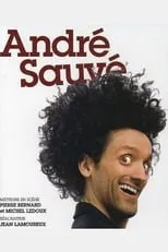 André Sauvé es Himself en André Sauvé