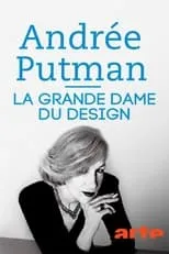 Película Andrée Putman, la grande dame du design