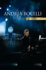 Poster de la película Andrea Bocelli - Vivere Vivo en la Toscana - Películas hoy en TV