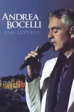 Poster de Andrea Bocelli: Love In Portofino