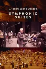 Andrew Lloyd Webber es  en Andrew Lloyd Webber: Symphonic Suites