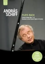 Película András Schiff plays Bach