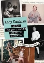 Poster de la película Andy Kaufman World Inter-Gender Wrestling Champion: His Greatest Matches - Películas hoy en TV