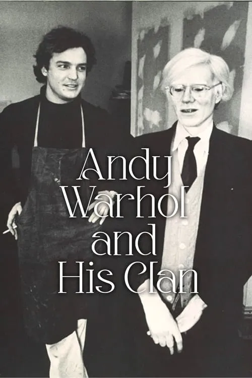 Póster de la película Andy Warhol and His Clan