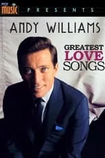 Portada de Andy Williams: Greatest Love Songs