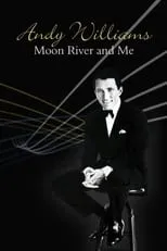 Película Andy Williams: Moon River and Me