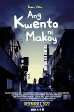 Poster de Ang Kwento ni Makoy