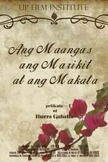 Película Ang Maangas, ang Marikit at ang Makata