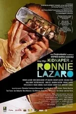 Poster de la película Ang Mga Kidnaper Ni Ronnie Lazaro - Películas hoy en TV