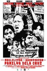 Película Ang Nagliliyab na Kasaysayan ng Pamilya Dela Cruz