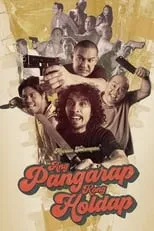 Poster de Ang Pangarap Kong Holdap