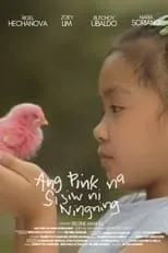 Película Ang Pink na Sisiw ni Ningning