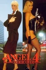 Película Angel 4: Undercover