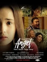 Película Angel: Kami Semua Punya Mimpi