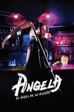 Película Angela: El ángel de la muerte