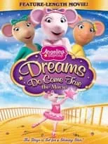 Portada de Angelina Ballerina: Dreams Do Come True