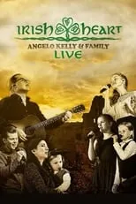 Angelo Kelly es himself en Angelo Kelly & Family - Irish Heart: Live