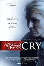 Póster de la película Angels Never Cry