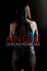 Jane Widdop interpreta a Angie en Angie: Lost Girls