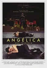 Película Angélica. Una tragedia