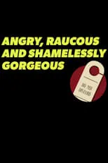 Heather Simms interpreta a Kate Hughes en Angry, Raucous, and Shamelessly Gorgeous